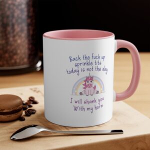 Today is not the day Rainbow Unicorn Mug